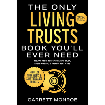 The Only Living Trusts Book You’ll Ever Need